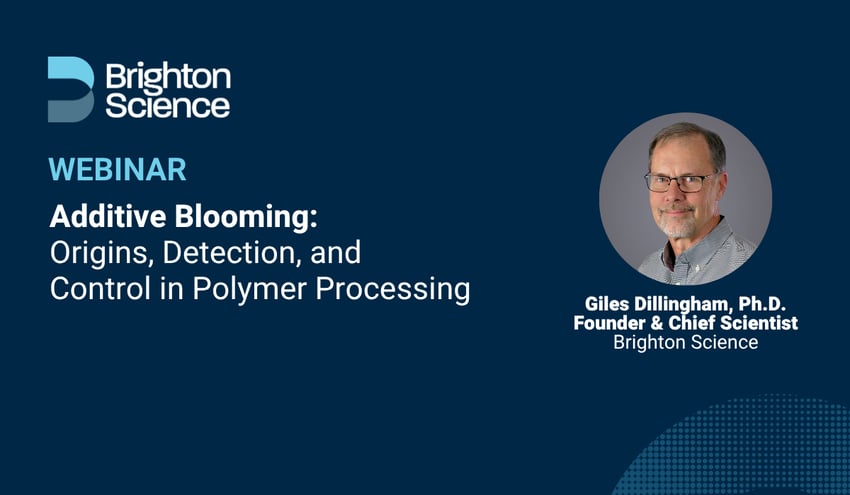 Webinar: Additive Blooming - Origins, Detection, and Control in Polymer Processing