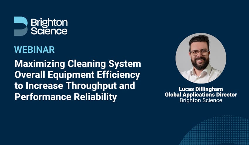 Webinar: Maximizing Cleaning System Overall Equipment Efficiency to Increase Throughput and Performance Reliability