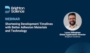 Webinar: Shortening Development Timelines with Better Adhesion Materials and Technology