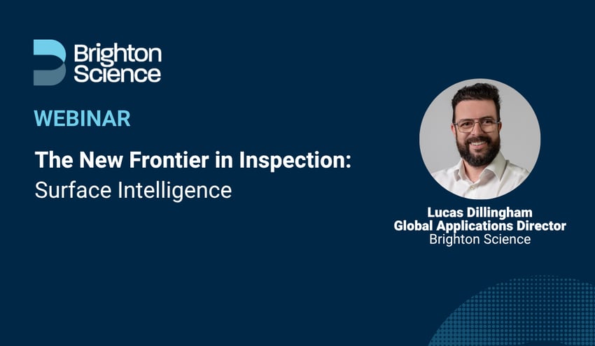 Webinar:&nbsp;The New Frontier in Inspection-Surface Intelligence