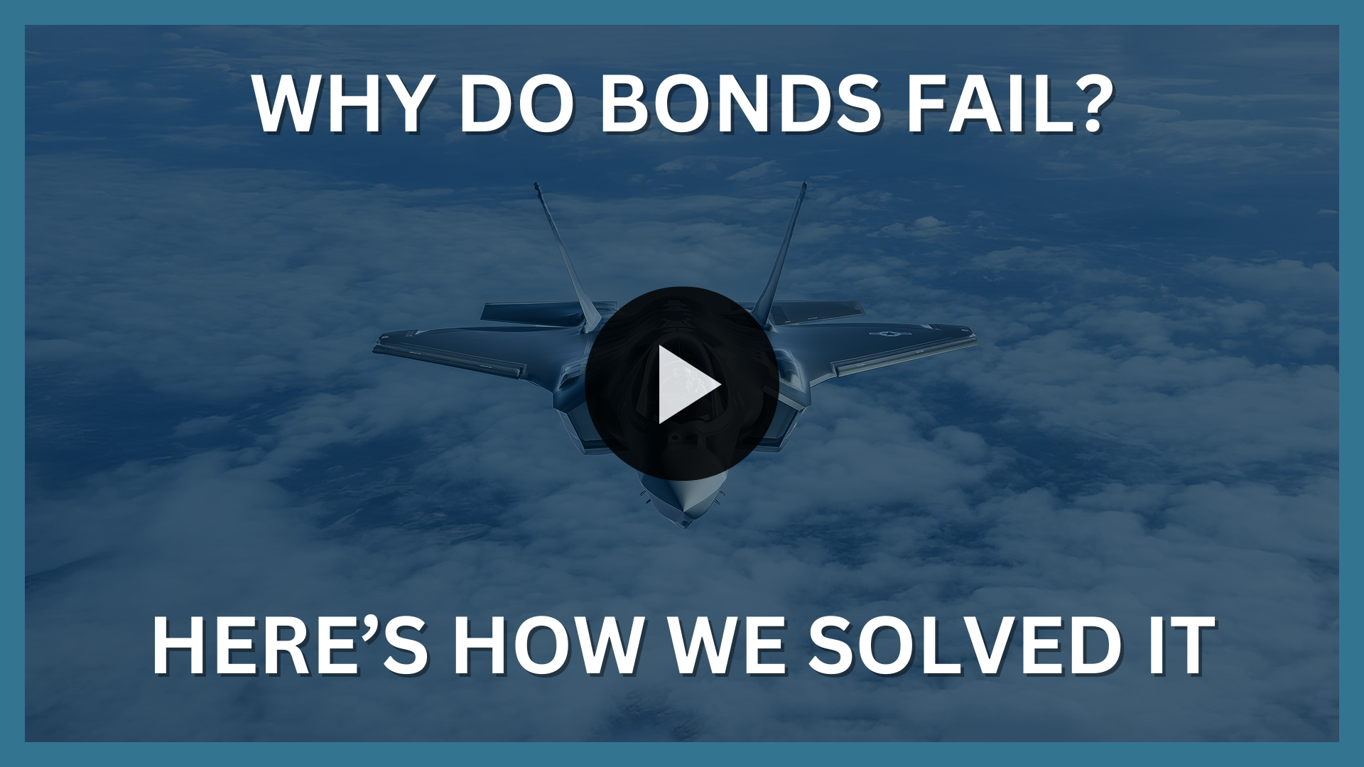 sbir-f35-why-do-bonds-fail-thumbnail