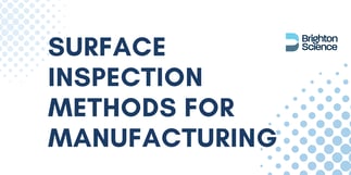 surface-inspection-101-a-visual-guide