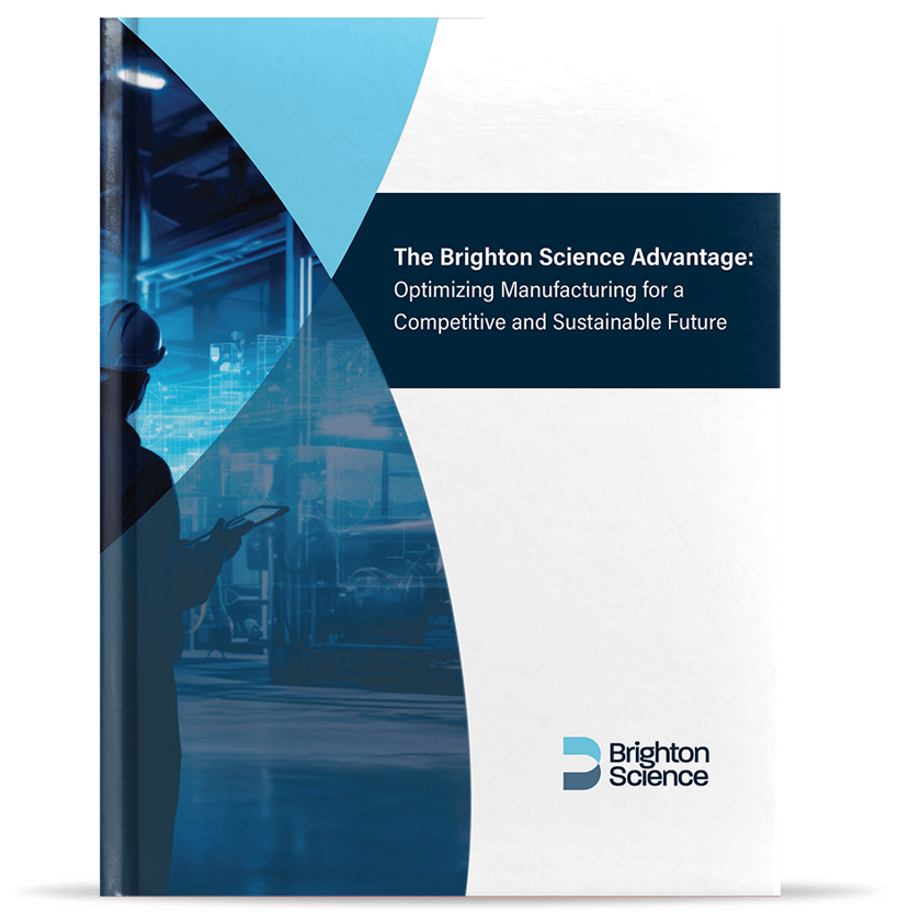 The Brighton Science Advantage: Optimizing Manufacturing for a ...