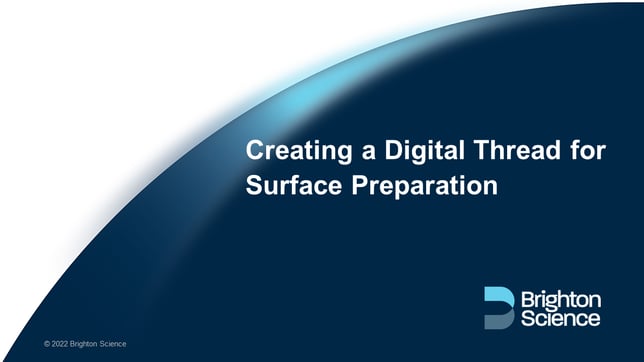 Webinar: Creating a Digital Thread for Surface Preparation
