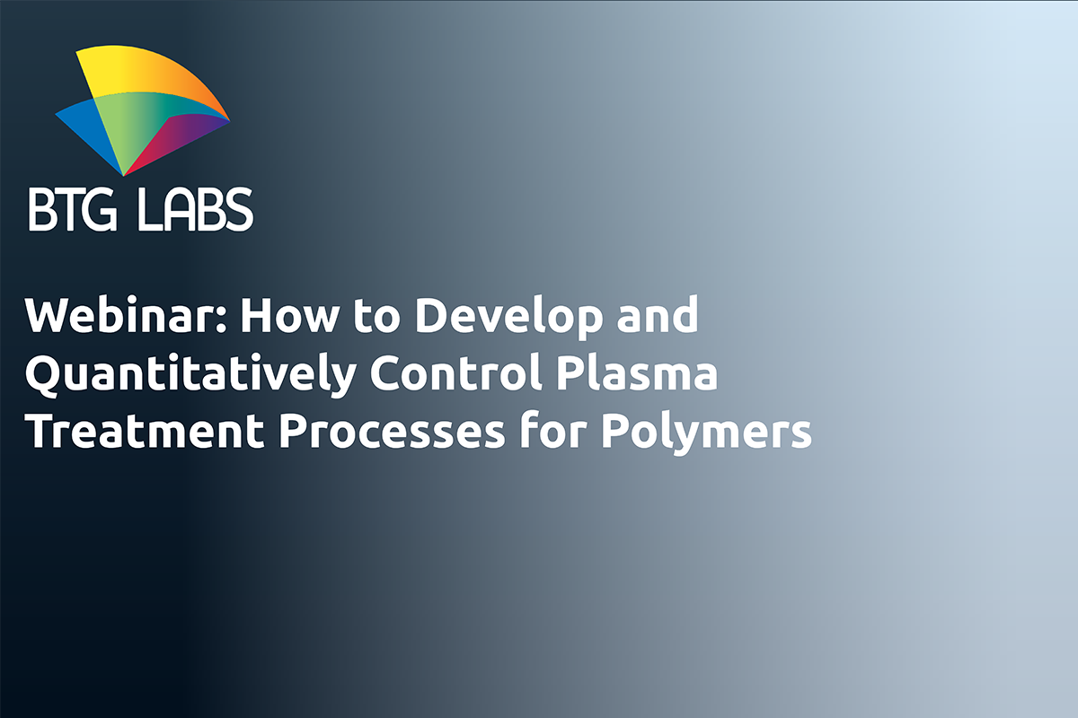 The Secret to Effective Polymeric Plasma Treatment is Control